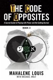 The Code of Opposites-Book 3 (eBook, ePUB) The Code of Opposites-Book 3 (eBook, ePUB)