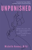 Unpunished (eBook, ePUB) Unpunished (eBook, ePUB)