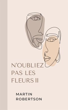 Cover N'oubliez Pas Les Fleurs ¿ (eBook, ePUB)