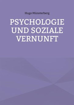 Psychologie und soziale Vernunft (eBook, ePUB)