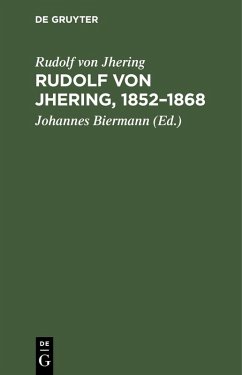 Rudolf von Jhering, 1852-1868 (eBook, PDF) - Jhering, Rudolf Von
