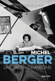 Michel berger - Une vie en chansons (eBook, ePUB)