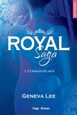 Royal saga - Tome 01 (eBook, ePUB) Royal saga - Tome 01 (eBook, ePUB)
