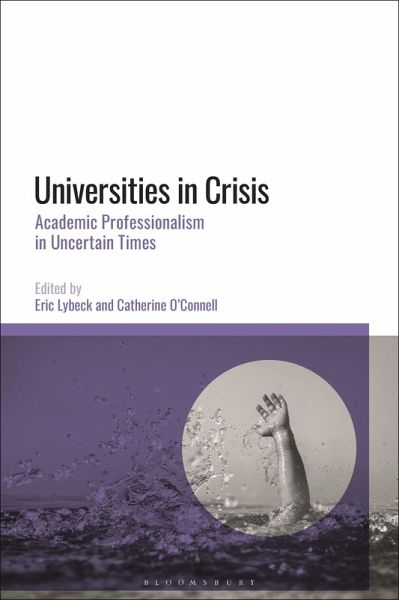Universities in Crisis (eBook, ePUB) Universities in Crisis (eBook, ePUB)