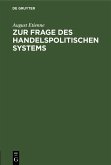 Zur Frage des handelspolitischen Systems (eBook, PDF)