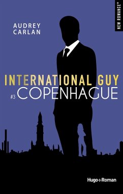 International guy - Tome 03 (eBook, ePUB) - Carlan, Audrey; France loisirs