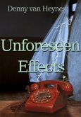 Unforeseen Effects (eBook, ePUB)
