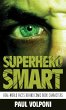 Superhero Smart (eBook, ePUB) - Bild 1