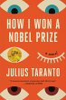 How I Won a Nobel Prize (eBook, ePUB) - Bild 1