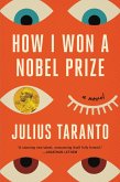 How I Won a Nobel Prize (eBook, ePUB)