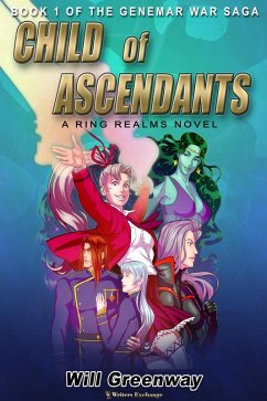Cover Child of Ascendants (A Ring Realms Novel: Genemar War Saga, #1) (eBook, ePUB)