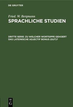 Cover Zu welcher Wortsippe gehoert das lateinische adjectif bonus (gut)? (eBook, PDF)