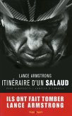 Lance Armstrong, itinéraire d'un salaud (eBook, ePUB)