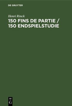 Cover 150 Fins de partie / 150 Endspielstudie (eBook, PDF)