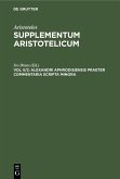 Alexandri Aphrodisiensis Praeter Commentaria Scripta Minora (eBook, PDF)