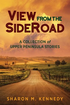 View from the SideRoad (eBook, ePUB) - Kennedy, Sharon M.