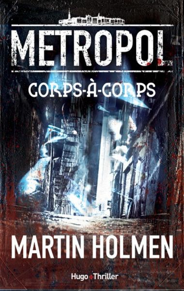 Metropol - Episode 4 Corps à corps (eBook, ePUB)