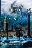 The Death of Venice (eBook, ePUB)