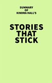 Summary of Kindra Hall's Stories That Stick (eBook, ePUB)