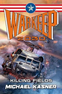 Killing Fields: WarKeep 2030 (eBook, ePUB) - Kasner, Michael; Zubok, Oksana