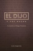 Él dijo y fue hecho (eBook, ePUB)