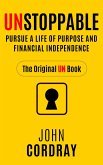 Unstoppable: Pursue a Life of Purpose and Financial Independence (eBook, ePUB)