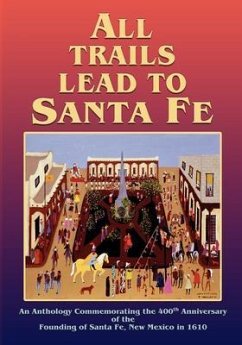All Trails Lead to Santa Fe (Softcover) (eBook, ePUB)