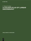 A Colour Atlas of Lumbar Discography (eBook, PDF)