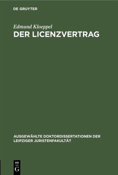 Der Licenzvertrag (eBook, PDF) - Kloeppel, Edmund
