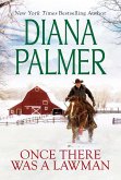 Once There Was a Lawman (eBook, ePUB) Once There Was a Lawman (eBook, ePUB)