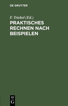 Praktisches Rechnen nach Beispielen (eBook, PDF)