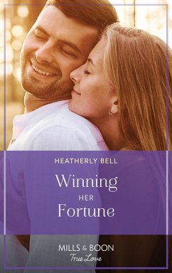 Winning Her Fortune (The Fortunes of Texas: Hitting the Jackpot, Book 3) (Mills & Boon True Love) (eBook, ePUB) - Bell, Heatherly