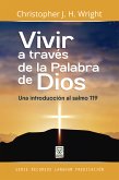 Vivir a través de la Palabra de Dios (eBook, ePUB)