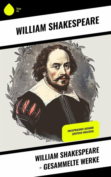 William Shakespeare - Gesammelte Werke (eBook, ePUB)