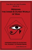 Merging the Inner & Outer World of Man (eBook, ePUB)