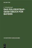 Das Polizeistrafgesetzbuch für Bayern (eBook, PDF)
