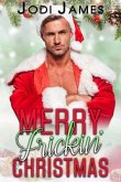 Merry Frickin' Christmas (eBook, ePUB)