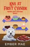 Love at First Cyanide (Veronica Swift Mysteries, #6) (eBook, ePUB)