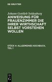 Allgemeines Kochbuch, Teil 1 (eBook, PDF)