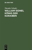 William Sidnei, König der Karaiben (eBook, PDF)