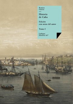 Historia de Cuba I (eBook, ePUB) - Guerra, Ramiro