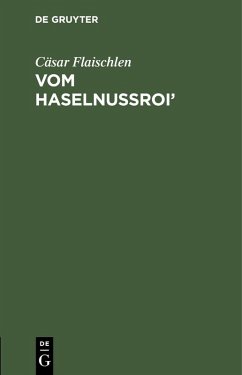 Vom Haselnussroi' (eBook, PDF) - Flaischlen, Cäsar