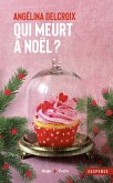 Qui meurt à Noël ? (eBook, ePUB) Qui meurt à Noël ? (eBook, ePUB)