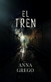 El Tren (eBook, ePUB)