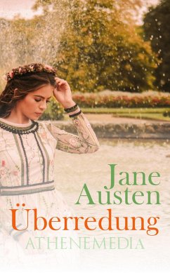 Überredung (eBook, ePUB) - Austen, Jane