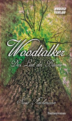 Woodtalker (eBook, ePUB) - Reichmann, Susa