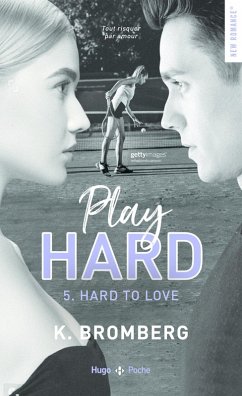 Play hard - Tome 05 (eBook, ePUB) - Bromberg, K.