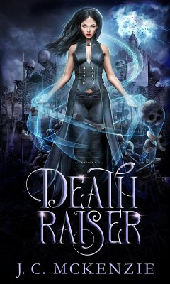 Death Raiser (Lark Morgan, #2) (eBook, ePUB) - McKenzie, J. C.