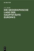 Die Geographische Lage der Hauptstädte Europa's (eBook, PDF)