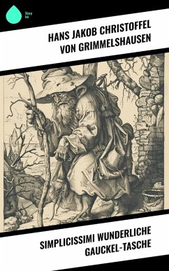 Cover Simplicissimi wunderliche Gauckel-Tasche (eBook, ePUB)